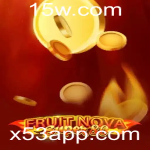 Explorando o Universo de FruitNovaSuper80: Uma Jornada no Jogo de Slots com x53